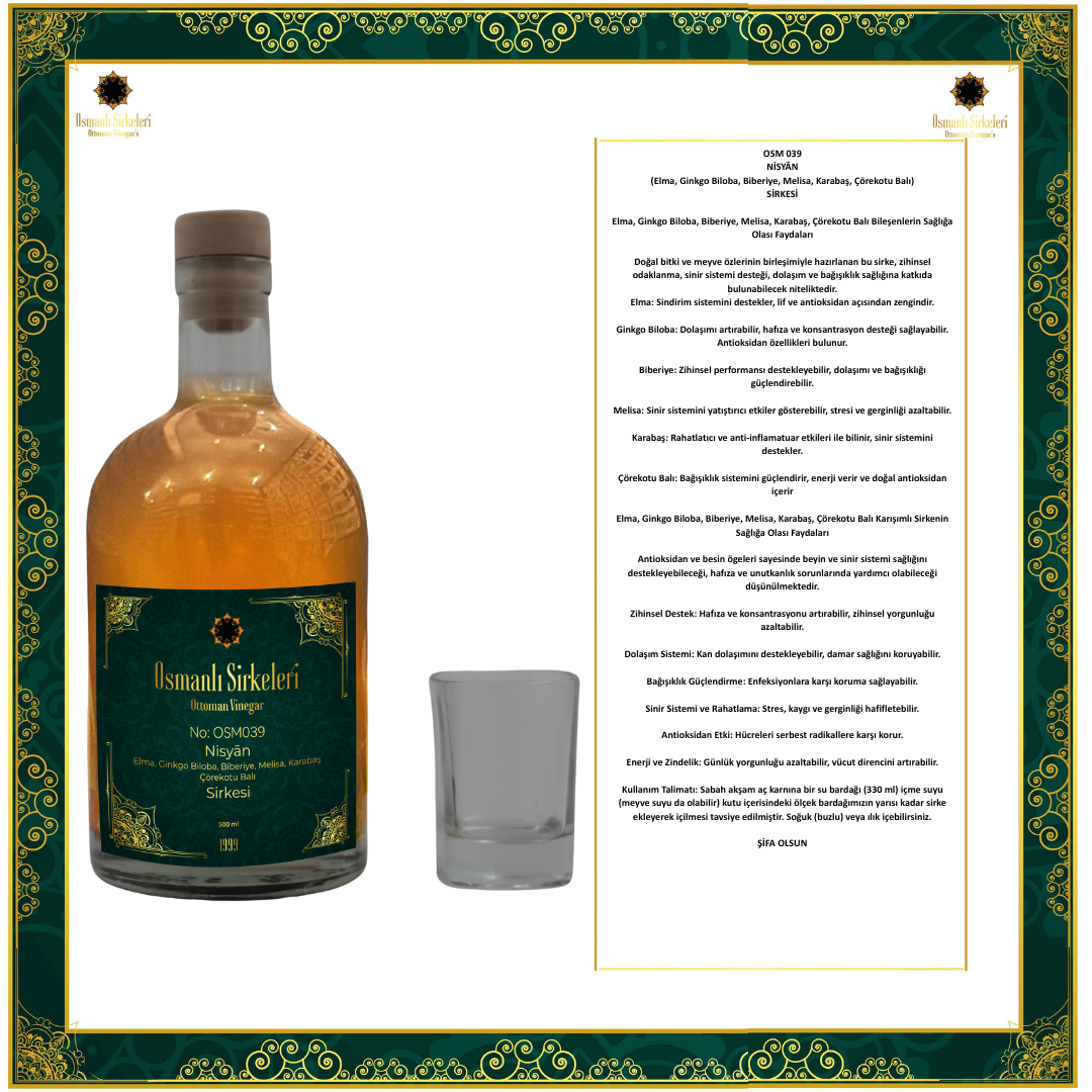 OSM 039  NİSYÂN  (Elma, Ginkgo Biloba, Biberiye, Melisa, Karabaş, Çörekotu Balı)  SİRKESİ