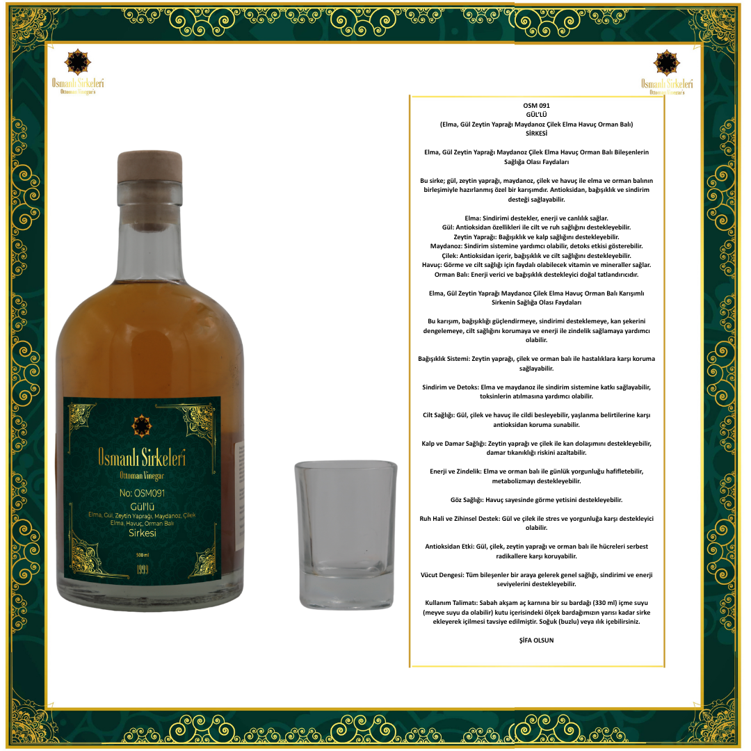 OSM 091  GÜL’LÜ  (Elma, Gül Zeytin Yaprağı Maydanoz Çilek Elma Havuç Orman Balı)  SİRKESİ